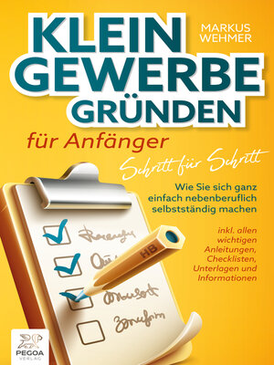 cover image of Kleingewerbe gründen für Anfänger--Schritt für Schritt